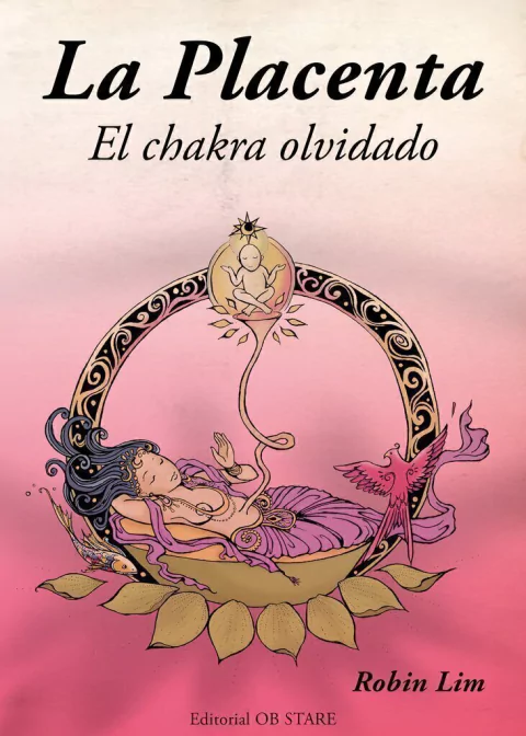 LA PLACENTA. El chakra olvidado.