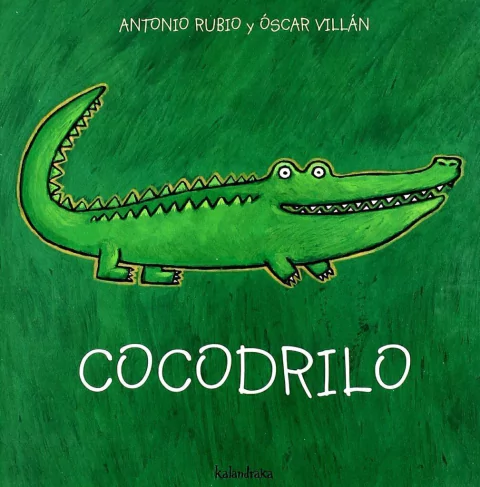 COCODRILO - De la cuna a la luna
