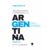 Historia política y económica de la Argentina. Tomo II.