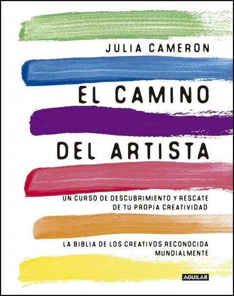 EL CAMINO DEL ARTISTA. de Julia Cameron