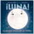 ¡LUNA! La mejor amiga de la tierra. de Stacy McAnulty y David Litchfield.