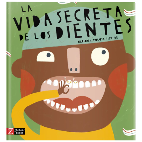 LA VIDA SECRETA DE LOS DIENTES