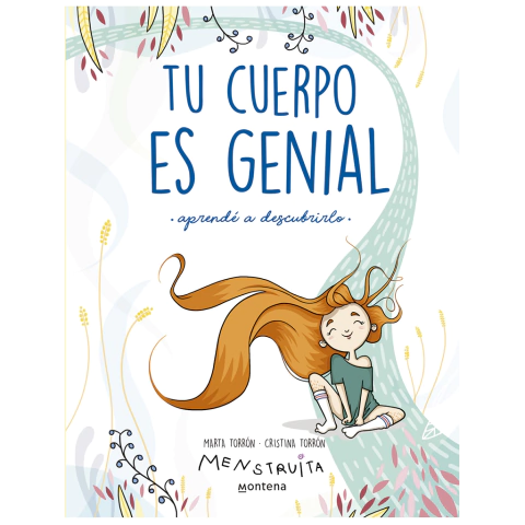 TU CUERPO ES GENIAL. Aprendé a descubrirlo.