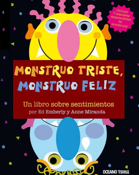MONSTRUO TRISTE, MONSTRUO FELIZ