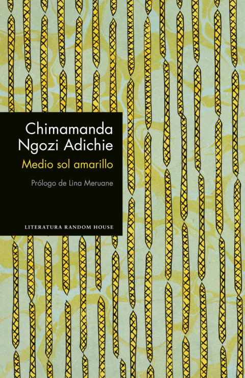 Medio sol amarillo - Chimamanda Ngozi Adichie