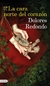 La cara norte del corazón - Dolores Redondo