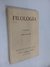 Filología Año XX,2 1985/ Homenaje a Raimundo Lida - Uba/ Instituto de Filología y literaturas hispánicas