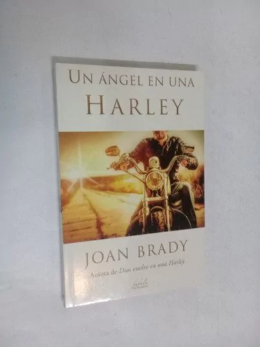 Un ángel en una harley - Joan Brady