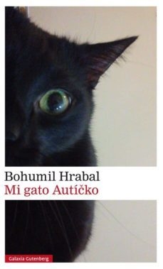 Mi gato Autícko - Bohumil Hrabal