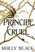 El príncipe cruel - Holly Black