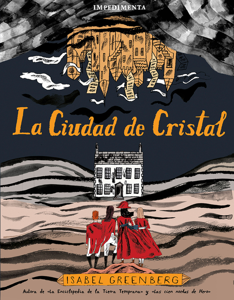 La ciudad de cristal - Isabel Greenberg