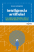 Inteligencia Artificial / Una exploración filosófica sobre el futuro de la mente y la conciencia - Susan Schneider