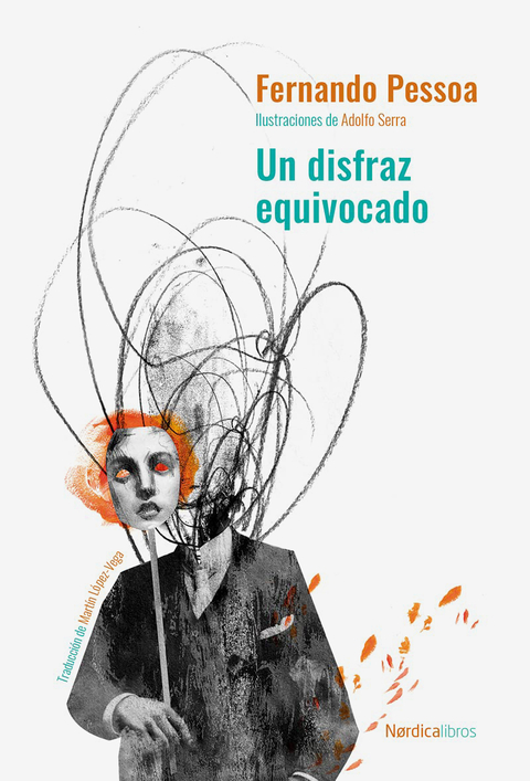 Un disfraz equivocado - Fernando Pessoa