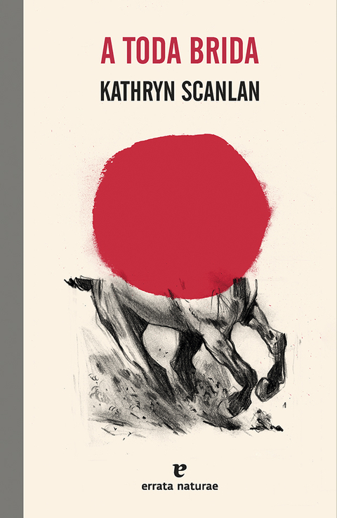 A toda brida - Kathryn Scanlan - comprar online