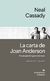La carta de Joan Anderson El Santo Grial de la Generación Beat - Neal Cassady