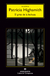 El grito de la lechuza - Patricia Highsmith