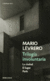 Trilogía involuntaria / La ciudad - El lugar - París - Mario Levrero
