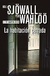 La habitación cerrada - Maj Sjöwall / Per Wahlöö (Serie Martin Beck VIII)