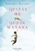 Quizás me quede mañana - Lorenzo Marone