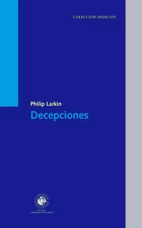 Decepciones - Philip Larkin