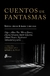 Cuentos de fantasmas / Relatos clásicos de horror y suspenso - Editado por Leslie S. Klinger / Lisa Morton