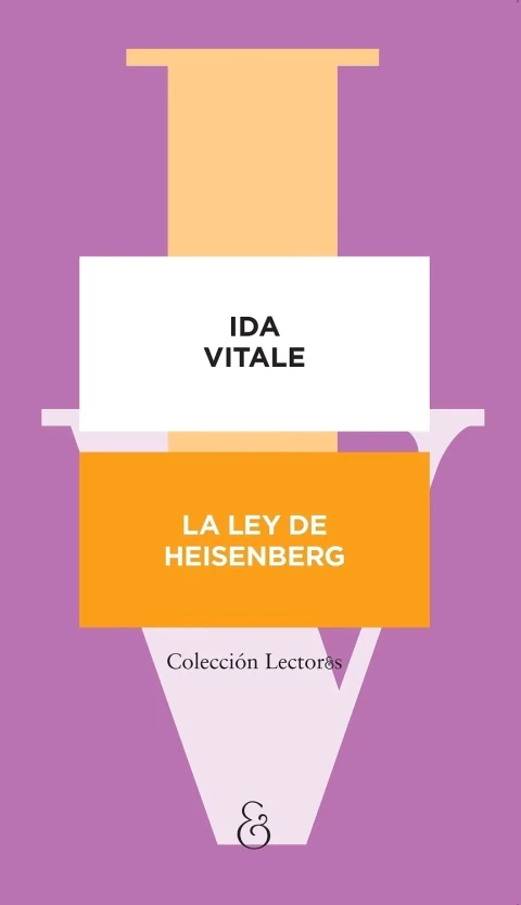 La ley de Heisenberg - Ida Vitale - comprar online