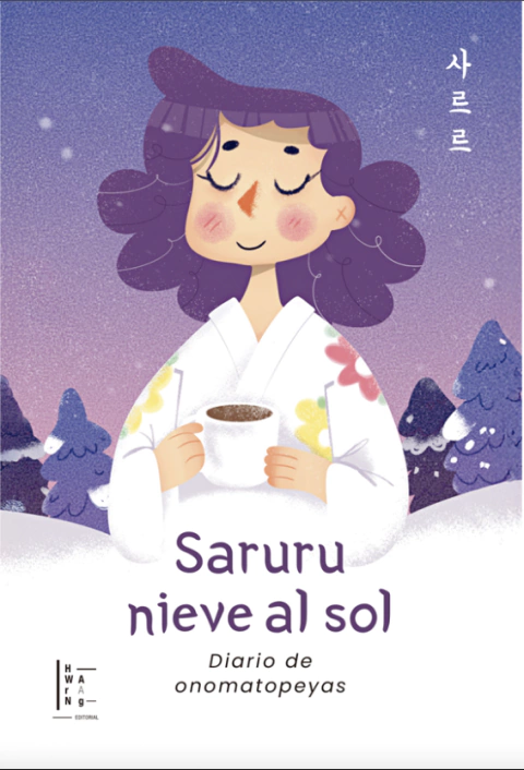 Saruru nieve al sol / Diario de onomatopeyas - comprar online