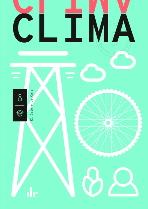 Clima / El desafío de diseño más grande de todos los tiempos - Autores varios