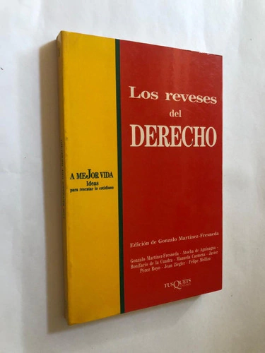 Los reveses del derecho - Edición de Gonzalo Martínez - Fresneda