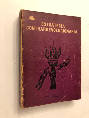 Estrategia Contrarrevolucionaria - Raúl Tomás Escobar