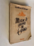 Mision de guerra en España 1942-1945 - Carlton J. H. Hayes