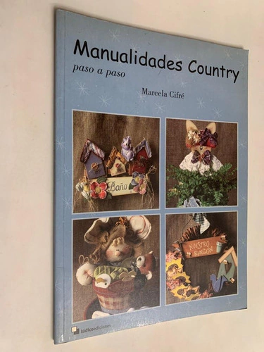 Manualidades Country - Paso a Paso - Marcela Cifre