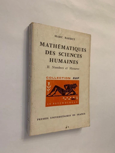 Mathematiques des sciences humaines - II. nombres et mesures - Marc Barbut