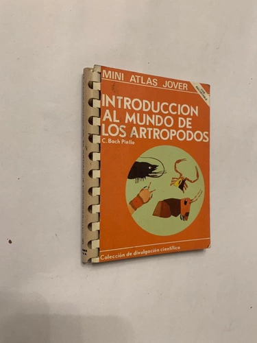 Introducción al mundo de los artrópodos - Carmen Bach Piella