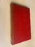 El revolucionario frustado - Una Biografia de John Reed - Richard O'Connor - Dale L. Walker
