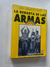 La derrota de las armas - Luis Ignacio López