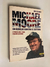 Michael Moore/ Un rebelde contra el sistema - Emily Schultz