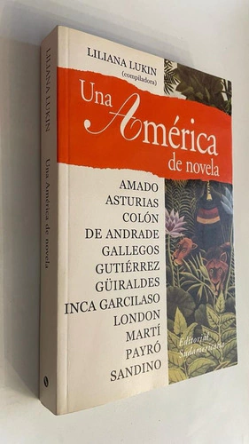 Una América de novela - Liliana Lukin (Compiladora)