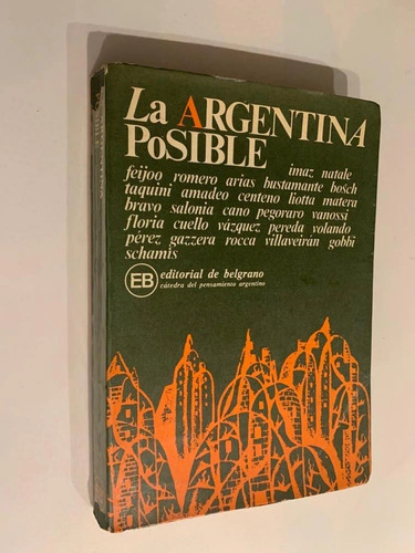 La Argentina Posible - Politica
