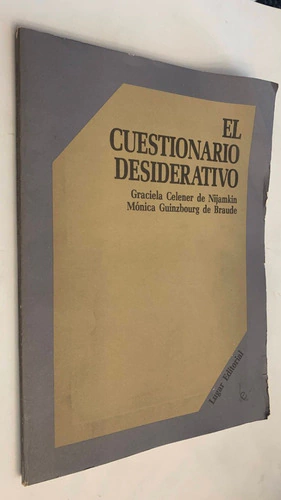 El cuestionario desiderativo - Graciela Celener de Nijamkin / Mónica Guinzbourg de Braude
