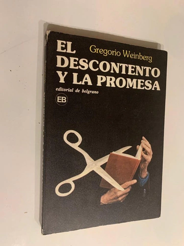 El descontento y la promesa - Gregorio Winberg