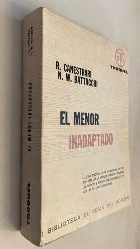 El menor inadaptado - R Canestrari y N.W. Battacchi
