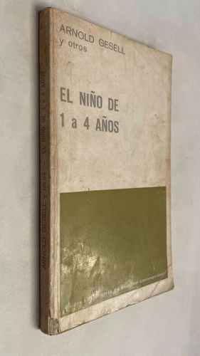 El niño de 1 a 4 años - Arnold Gesell