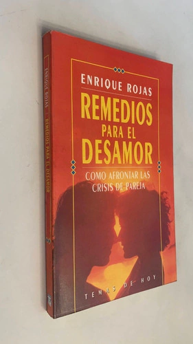Remedios para el desamor - Enrique Rojas