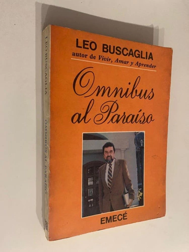 Omnibus al Paraiso - Leo Buscaglia