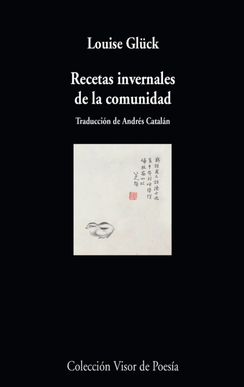 Recetas invernales de la comunidad - Louise Gluck