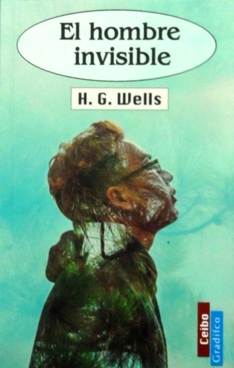 El hombre invisible - H. G. Wells