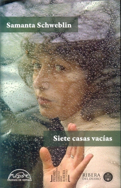 Siete casas vacías - Samanta Schweblin