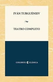 Teatro completo - Iván Turguéniev