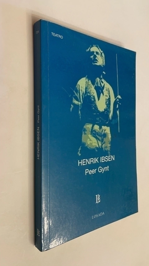 Peer Gynt - Enrique Ibsen